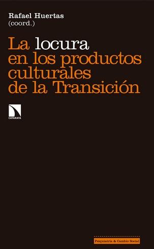 La locura de los productos culturales de la Transición