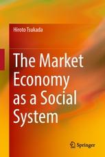 The Market Economy as a Social System 
