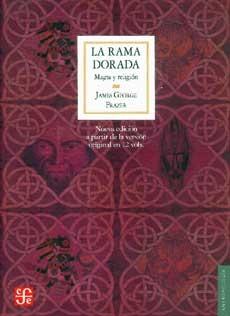 La Rama Dorada "Magia y religión"