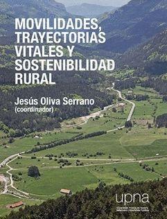 Movilidad, trayectorias vitales y sostenibilidad rural