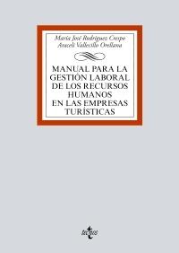 Manual para la gestión laboral de los recursos humanos en las empresas turísticas