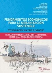 Fundamentos económicos para la urbanización sostenible "Estudio desde un triple enfoque"