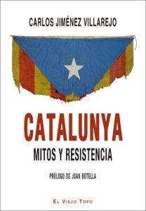 Catalunya "Mitos y resistencia"