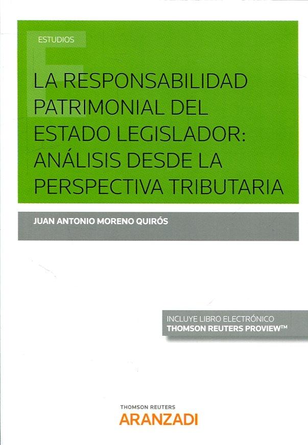 Responsabilidad Patrimonial del Estado Legislador "Análisis desde la perspectiva tributaria"