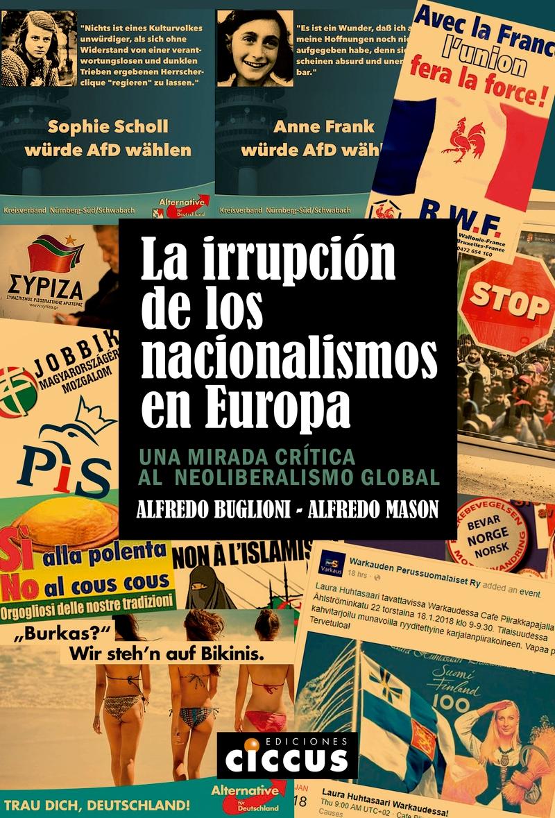 La irrupción de los nacionalismos en Europa "Una mirada crítica al neoliberalismo global"
