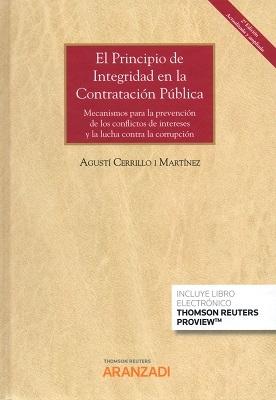 El Principio de Integridad en la Contratación Pública "Mecanismos para la Prevención de los Conflictos de Intereses y la Lucha contra la Corrupción"