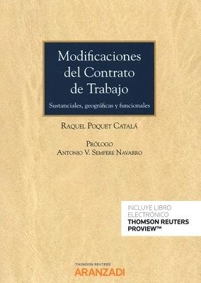 Modificaciones del contrato de trabajo "Sustanciales, geográficas y funcionales"