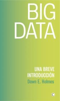 Big Data "Una breve introducción"