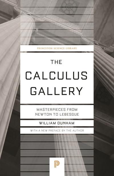 The Calculus Gallery "Masterpieces from Newton to Lebesgue"