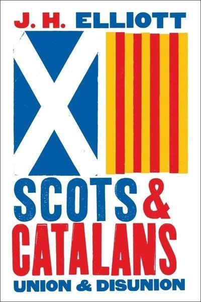 Scots and Catalans "Union and Disunion"