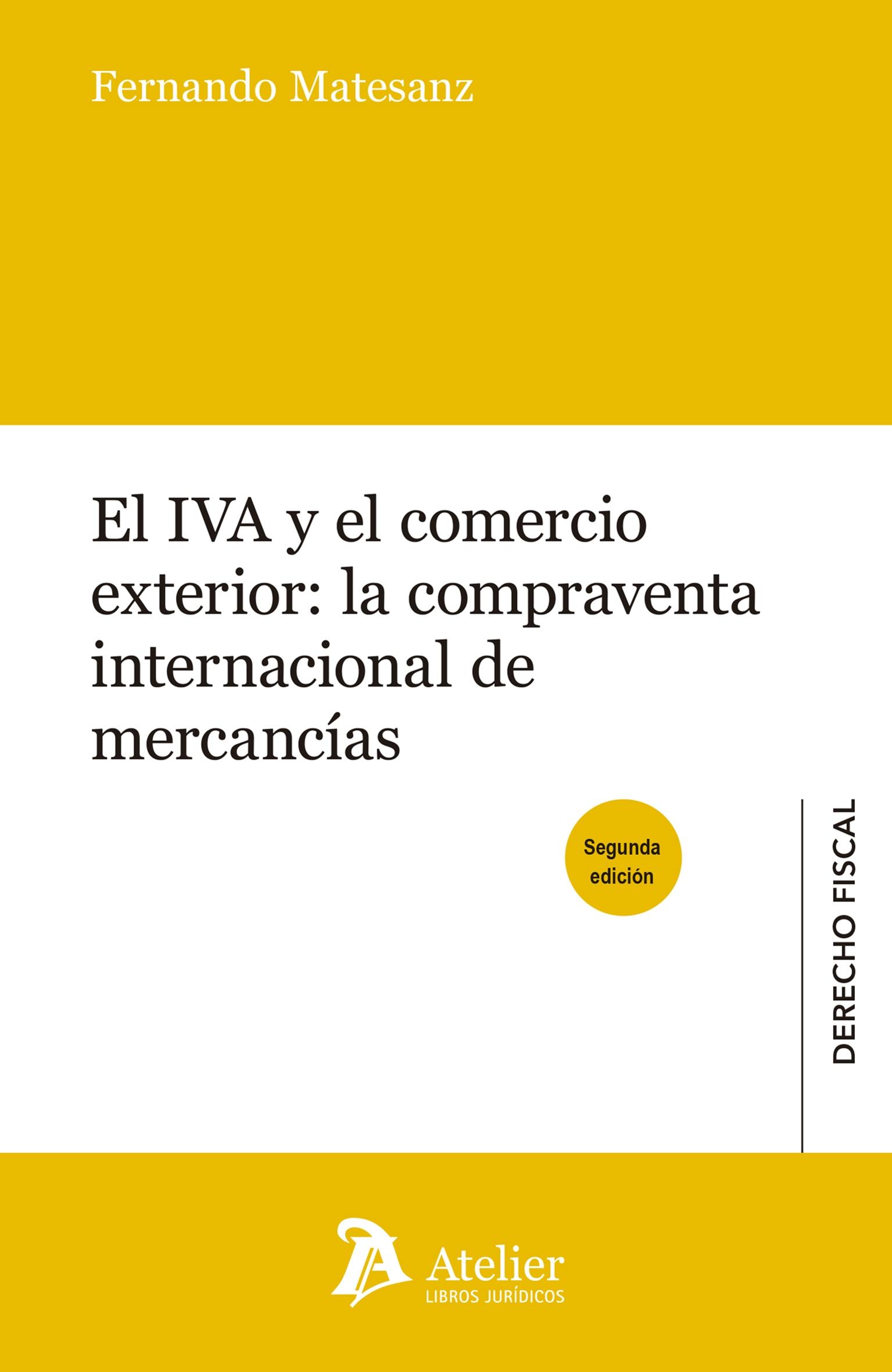 El IVA y el comercio exterior: la compraventa internacional de mercancias