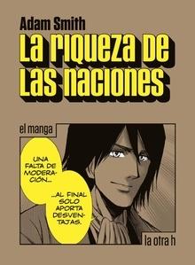 La riqueza de las naciones "El manga"