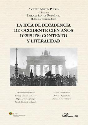 La idea de decadencia de occidente cien años después: contexto y literalidad