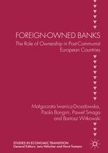 Foreign-Owned Banks "The Role of Ownership in Post-Communist European Countries"