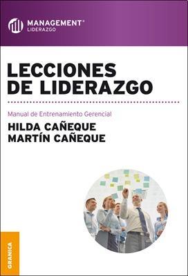 Lecciones de liderazgo "Manual de entrenamiento gerencial"