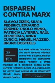 Disparen contra Marx