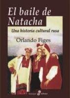 El baile de Natacha "Una historia cultural rusa"