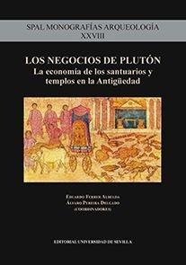 Los negocios de Plutón "La economía de los santuarios y templos en la Antigüedad"