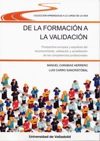 De la formación a la validación