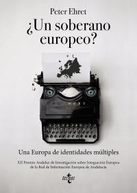 ¿Un soberano europeo? "Una Europa de identidades múltiples"