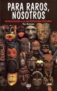 Para raros, nosotros "Introducción a la antropología cultural"