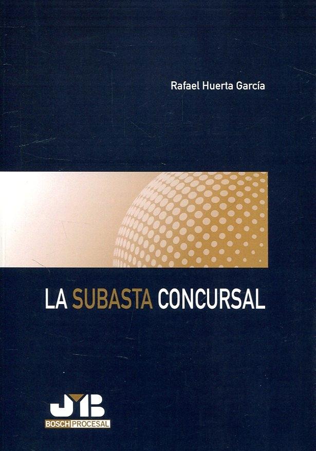 La subasta concursal