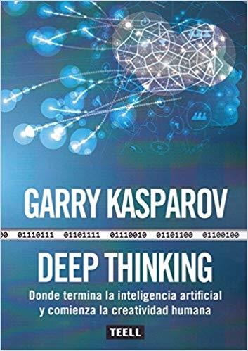 Deep Thinking "Donde termina la inteligencia artificial y comienza la creatividad humana"