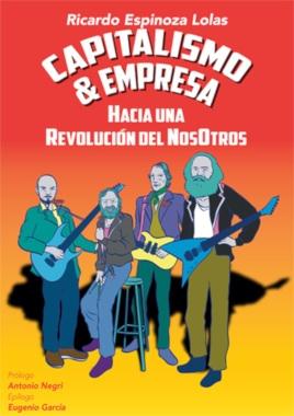 Capitalismo & Empresa "Hacia una revolución del nosotros"