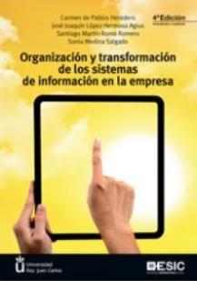 Organización y transformación de los sistemas de información en la empresa