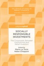 Socially Responsible Investments "The Crossroads Between Institutional and Retail Investors"