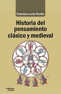 Historia del pensamiento clásico y medieval