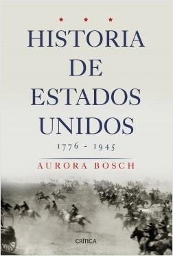 Historia de Estados Unidos "1776-1945"