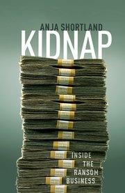 Kidnap "Inside the Ransom Business"