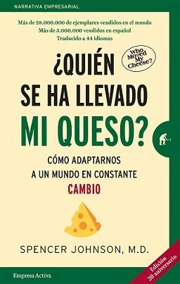 ¿Quién se ha llevado mi queso? "Edición 20 aniversario"