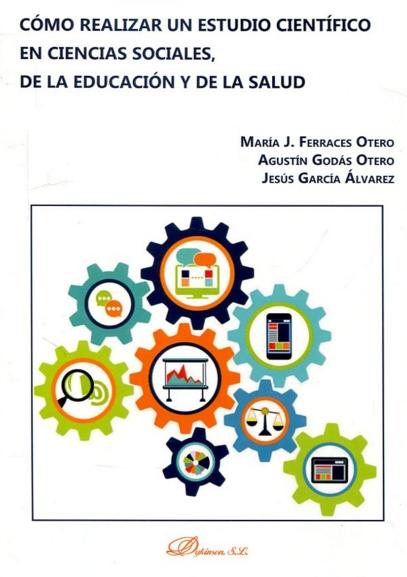 Cómo realizar un estudio científico en ciencias sociales, de la educación y de la salud