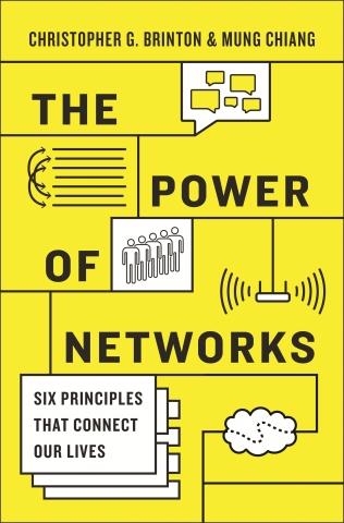 The Power of Networks "Six Principles That Connect Our Lives"