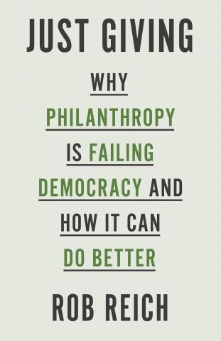 Just Giving "Why Philanthropy Is Failing Democracy and How It Can Do Better"