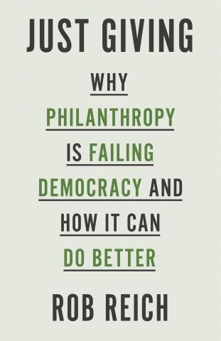 Just Giving "Why Philanthropy Is Failing Democracy and How It Can Do Better"