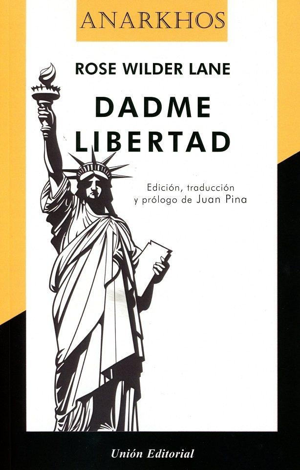 Dadme libertad