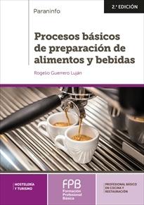 Procesos básicos de preparación de alimentos y bebidas