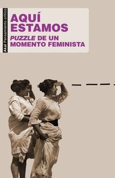 Aquí estamos "Puzzle de un momento feminista"