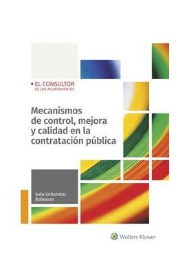 Mecanismos de Control, Mejora y Calidad en la Contratación Pública