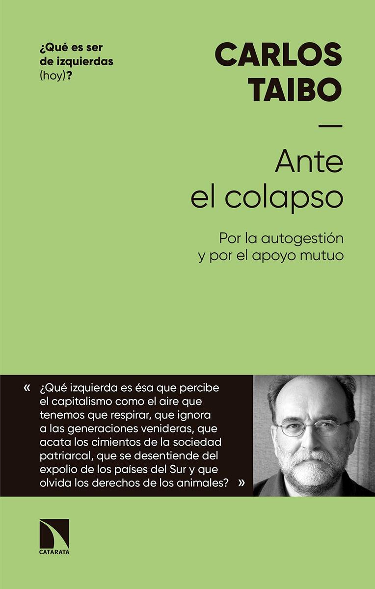 Ante el colapso "Por la autogestión y por el epoyo mutuo"