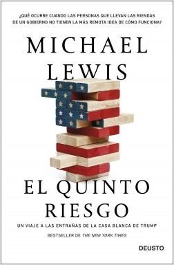 El quinto riesgo "Un viaje a las entrañas de la Casa Blanca de Trump"