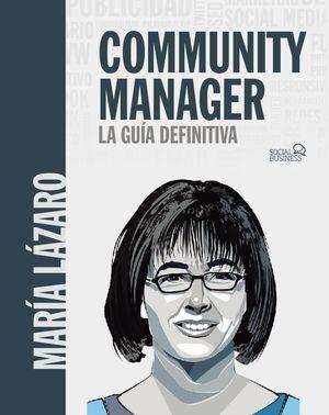 Community manager "La guía definitiva"