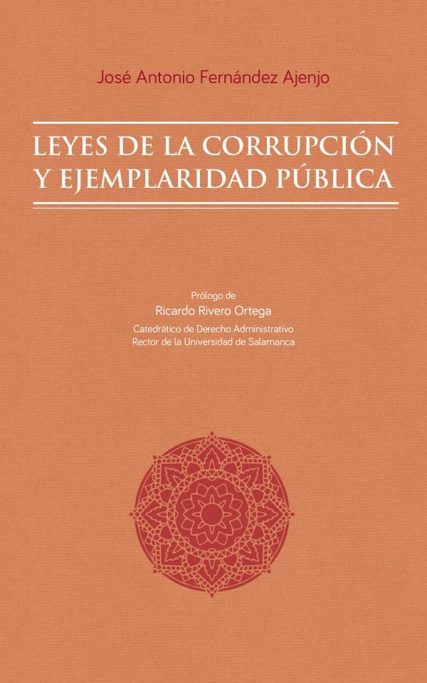 Leyes de la Corrupción y Ejemplaridad Pública