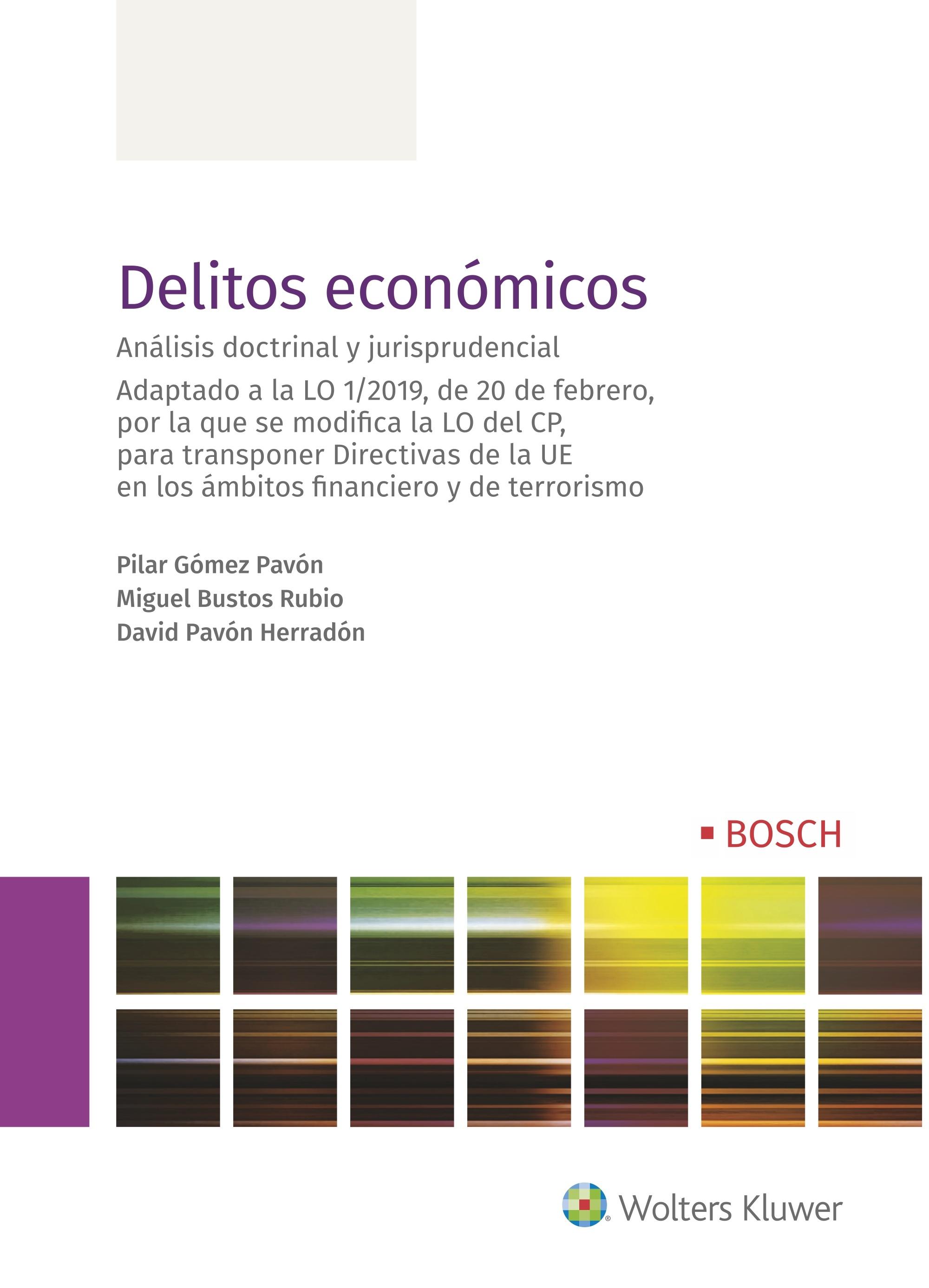 Delitos económicos  "Análisis doctrinal y jurisprudencial"