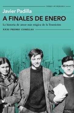 A finales de enero "La historia de amor más trágica de la Transición. XXXI Premio Comillas 2019"