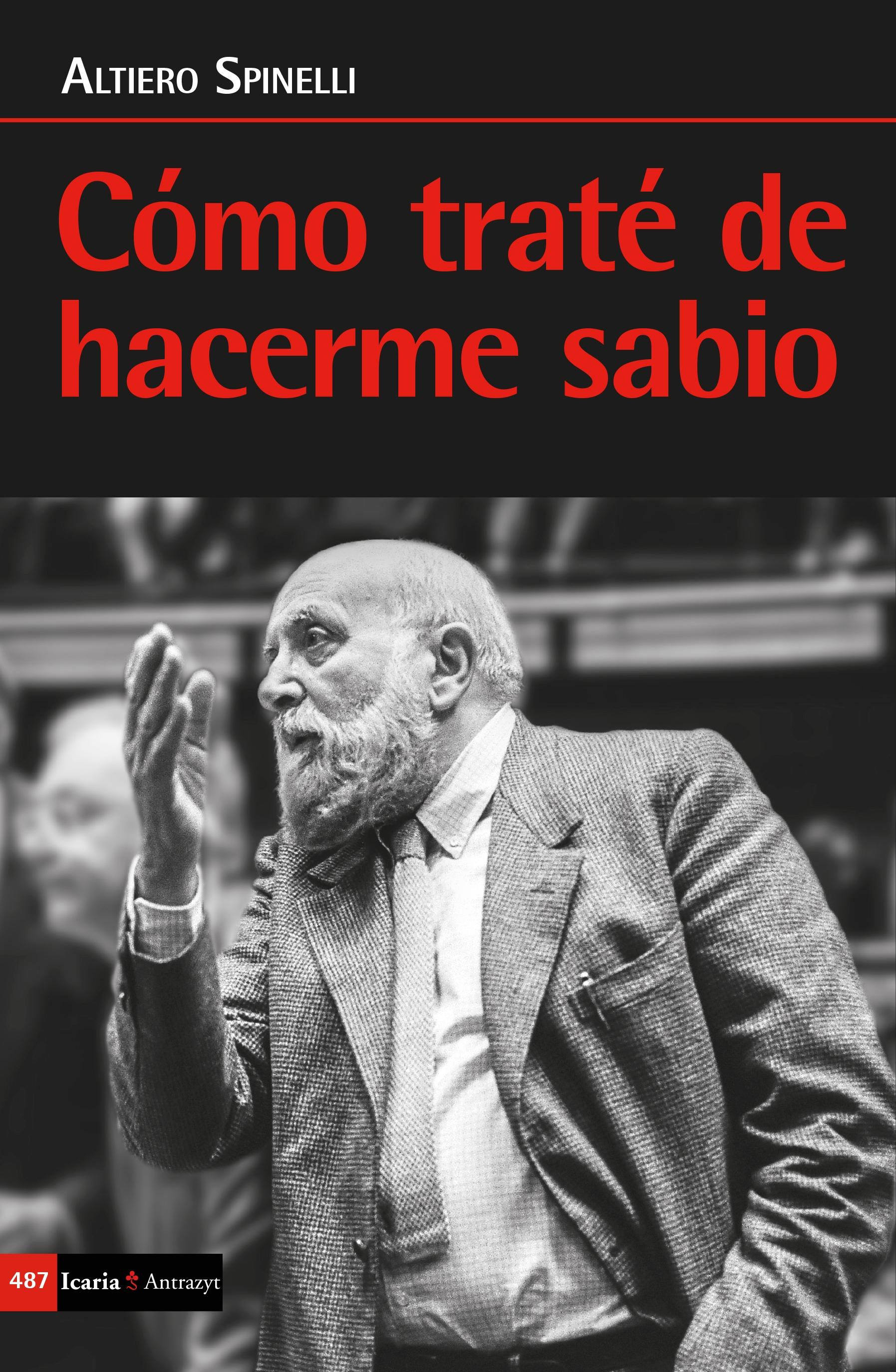Cómo traté de hacerme sabio Cómo traté de hacerme sabio