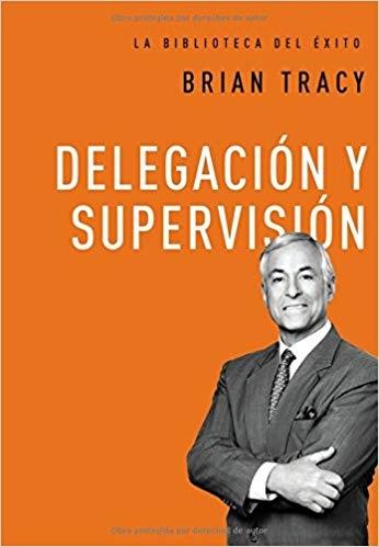 EMPRENDE TU PROPIO NEGOCIO. ANTES DE RENUNCIAR A TU EMPLEO, APRENDE TODO LO  QUE PUEDAS DEL MEJOR. TRACY, BRIAN. 9788466372855 Librería Páginas